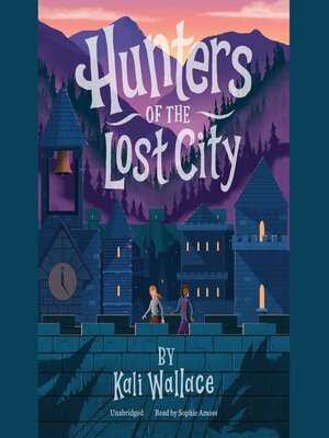 Hunters of the Lost City - Audiobook